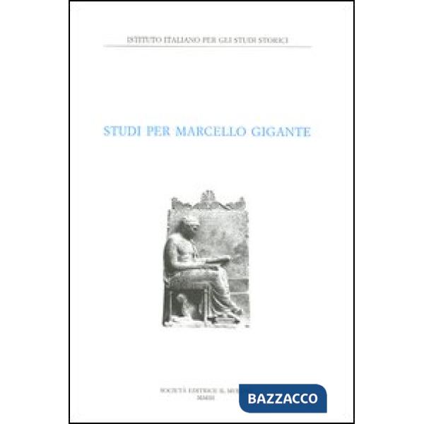 Studi per Marcello Gigante