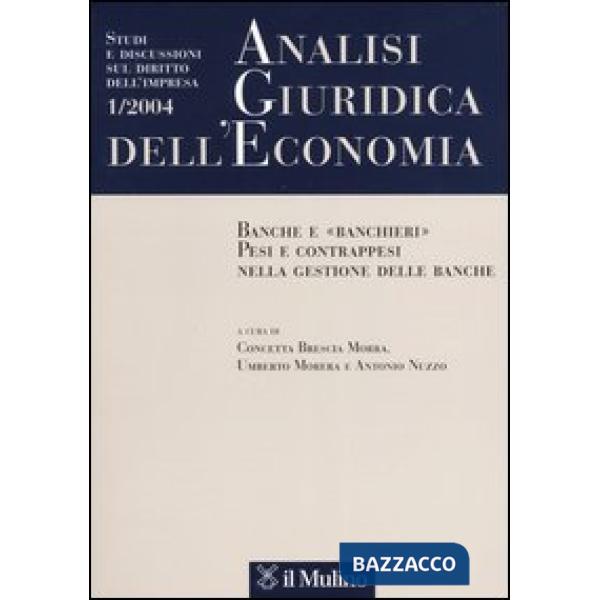 Analisi giuridica dell'economia n. 1/04