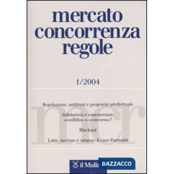 Mercato concorrenza regole n. 1/2004