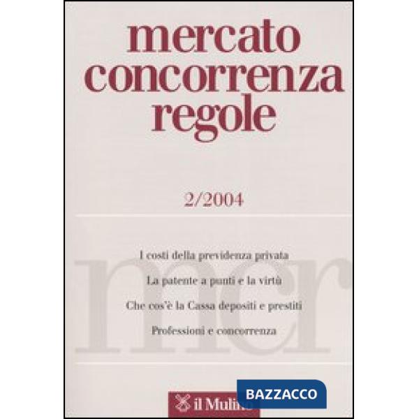 Mercato concorrenza regole n. 2/2004