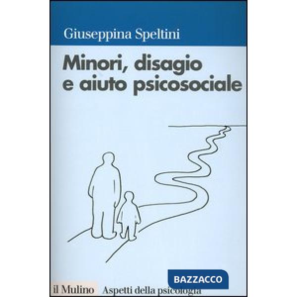 Minori, disagio e aiuto psicosociale
