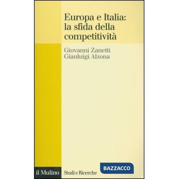 Europa e Italia: la sfida della competitività