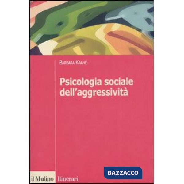 Psicologia sociale dell'aggressività