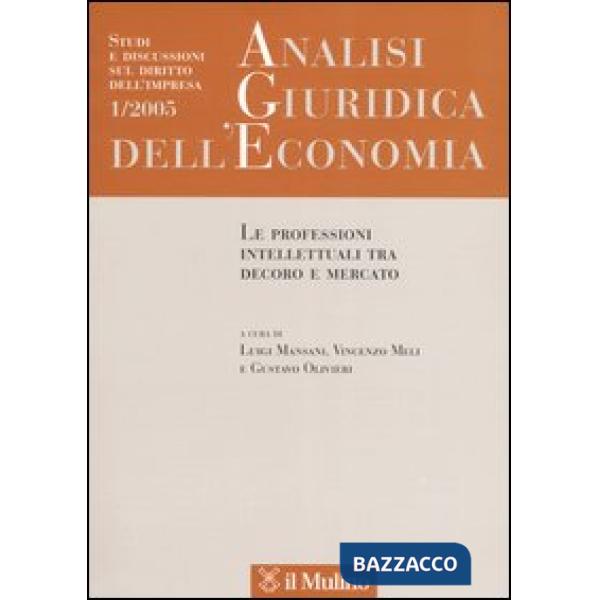 Analisi giuridica dell'economia n. 1/05