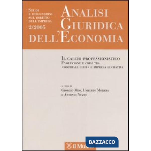 Analisi giuridica dell'economia n. 2/05