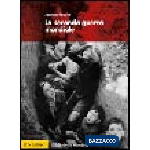 Seconda guerra mondiale (La)
