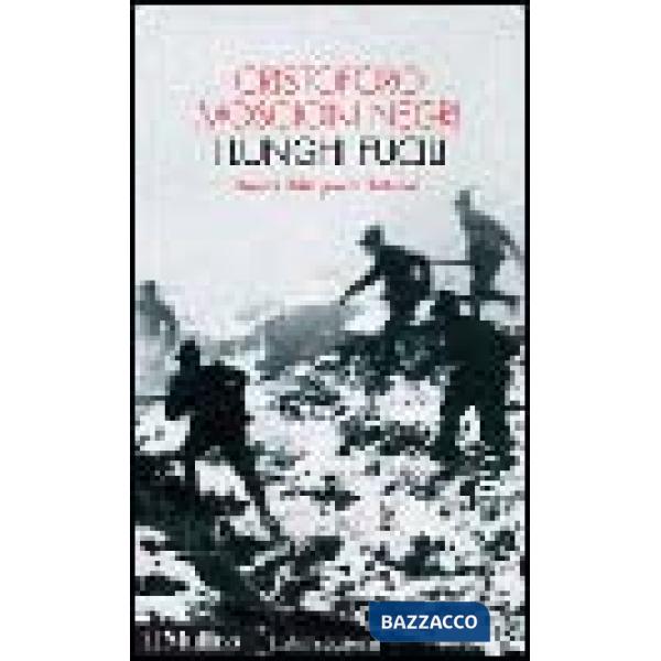 Lunghi fucili. Ricordi della guerra di Russia (I)