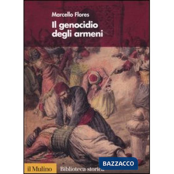 Genocidio degli armeni (Il)