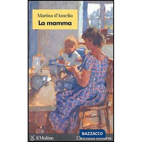 Mamma (La)