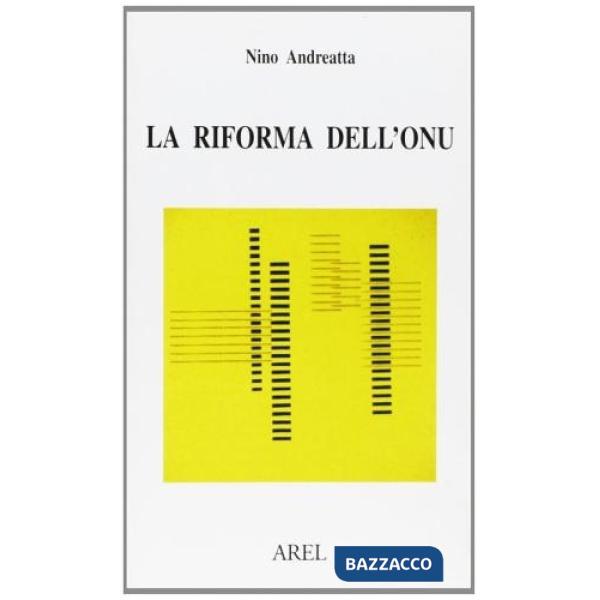 Riforma dell'ONU (La)