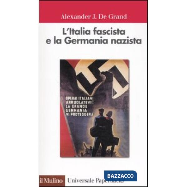 Italia fascista e la Germania nazista (L')