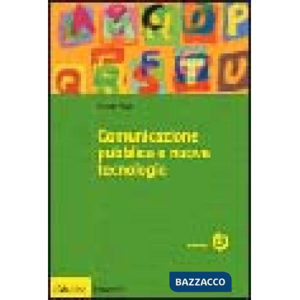 Comunicazione pubblica e nuove tecnologie