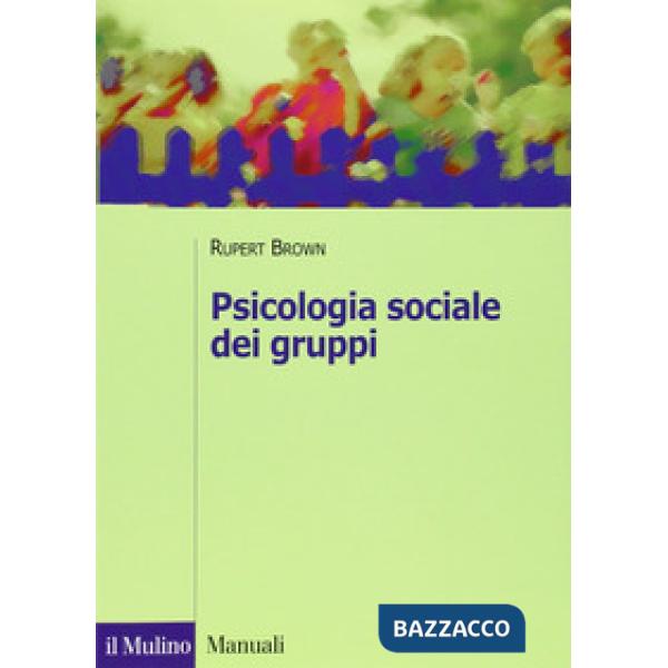 Psicologia sociale dei gruppi