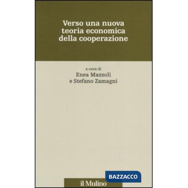 Verso una nuova teoria economica della cooperazione