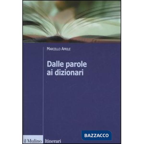 Dalle parole ai dizionari