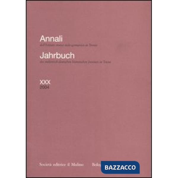 Annali dell'Istituto storico italo-germanico in Trento. Ediz. inglese, tedesca, 