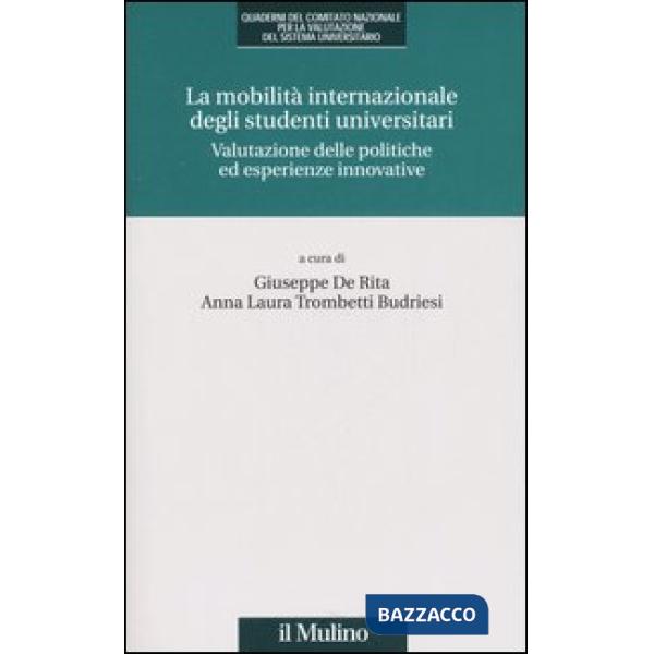 Mobilità internazionale degli studenti universitari. Valutazione delle politiche