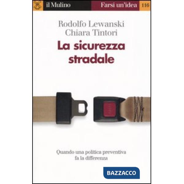 Sicurezza stradale (La)