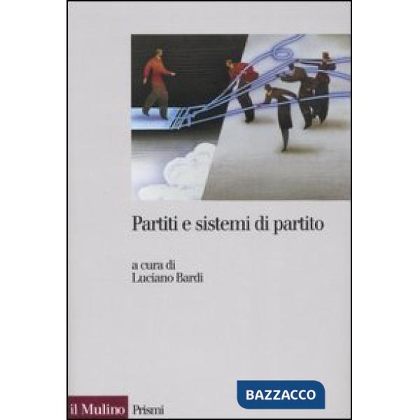 Partiti e sistemi di partito