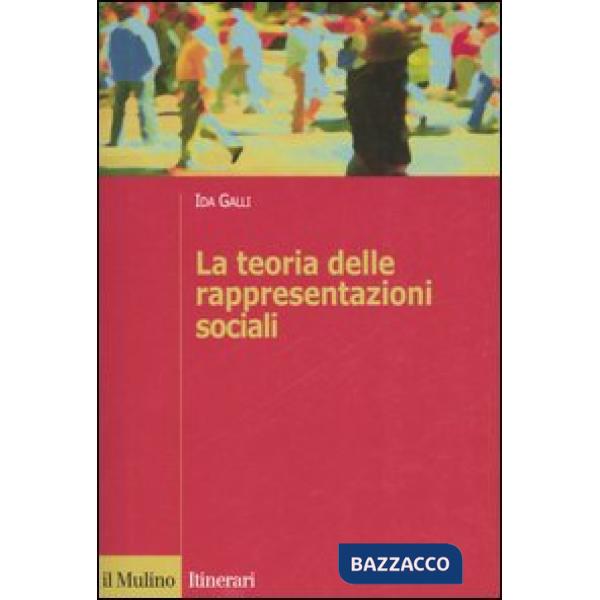 Teoria delle rappresentazioni sociali (La)