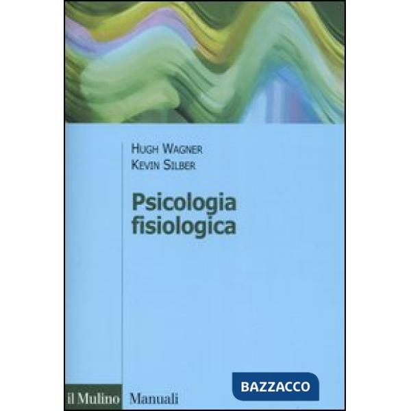 Psicologia fisiologica