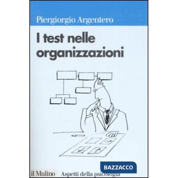 Test nelle organizzazioni (I)