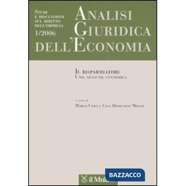 Analisi giuridica dell'economia n. 1/06