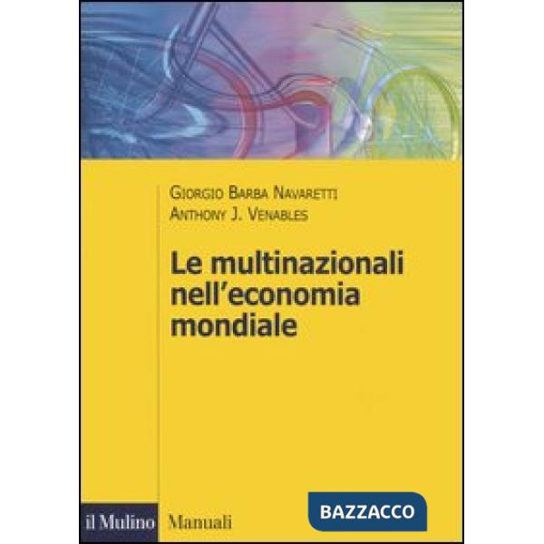 Multinazionali nell'economia mondiale (Le)