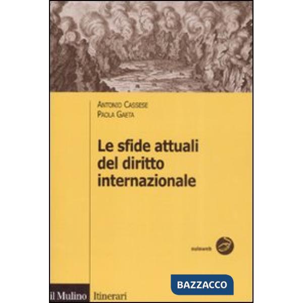 Sfide attuali del diritto internazionale (Le)