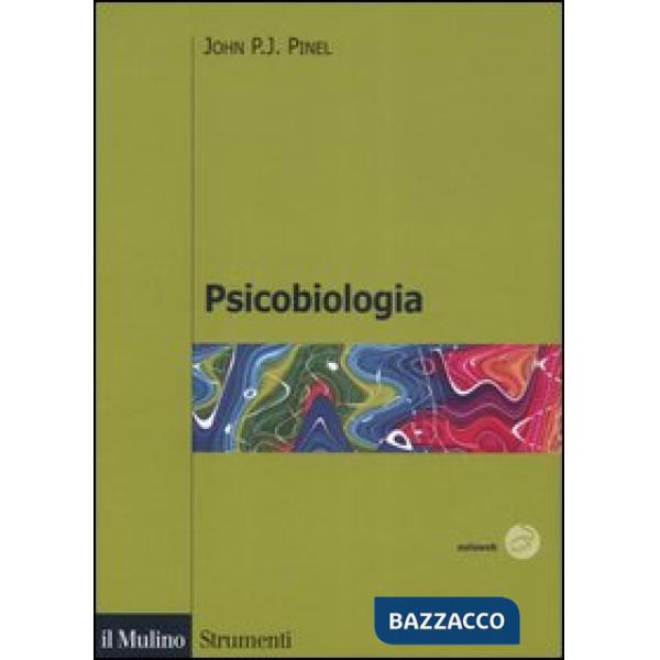 Psicobiologia. Ediz. illustrata