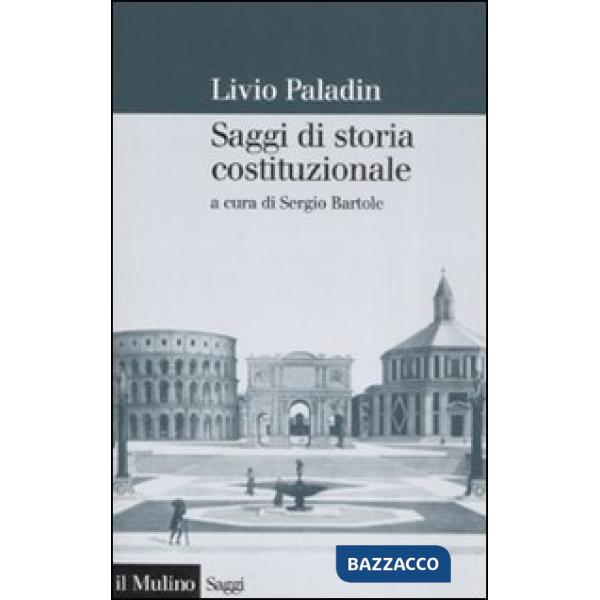 Saggi di storia costituzionale