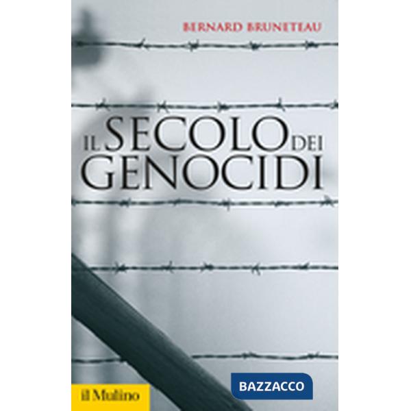Secolo dei genocidi (Il)