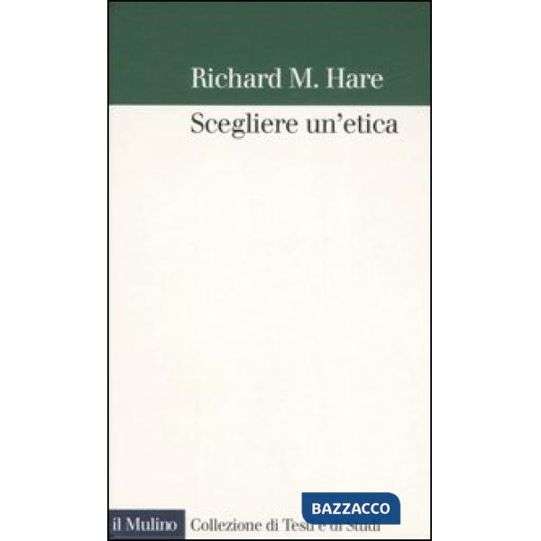 Scegliere un'etica
