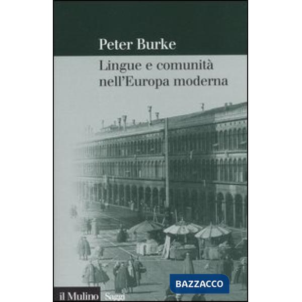 Lingue e comunità nell'Europa moderna