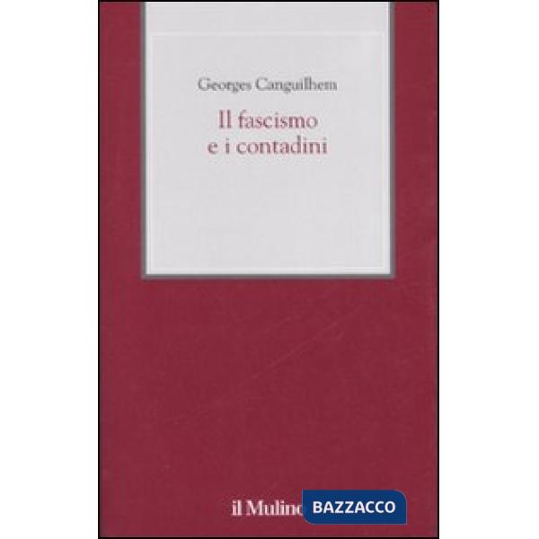 Fascismo e i contadini (Il)