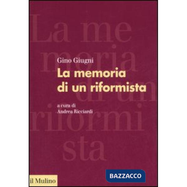 Memoria di un riformista (La)