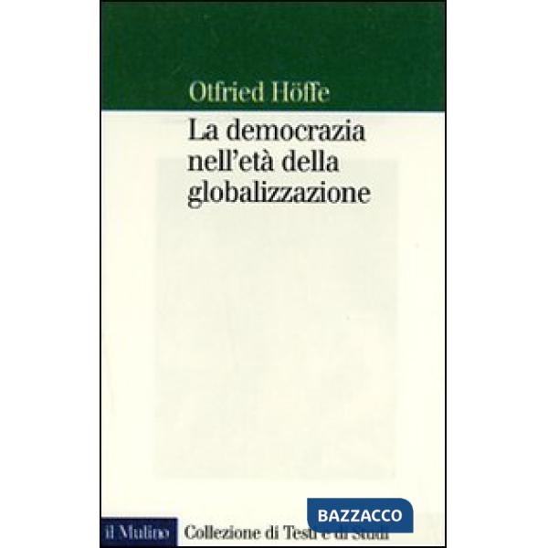 Democrazia nell'era della globalizzazione (La)