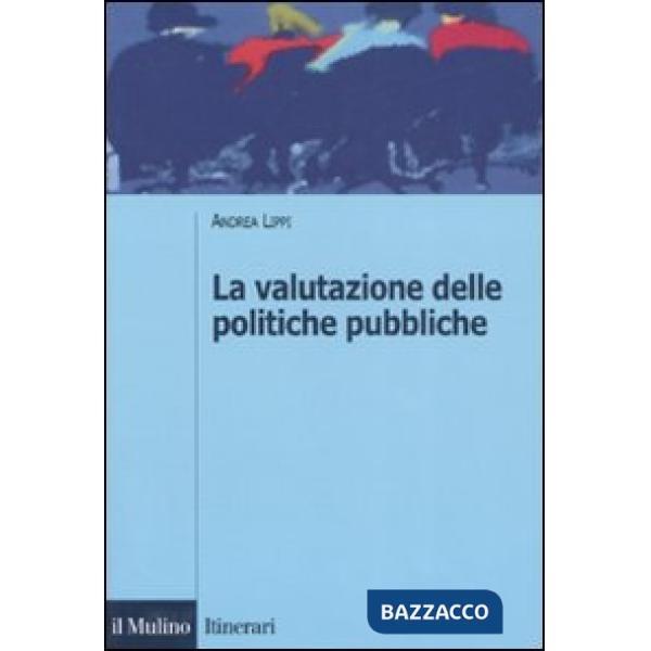 Valutazione delle politiche pubbliche (La)