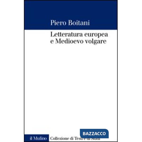Letteratura europea e Medioevo volgare