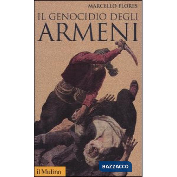 Genocidio degli armeni (Il)