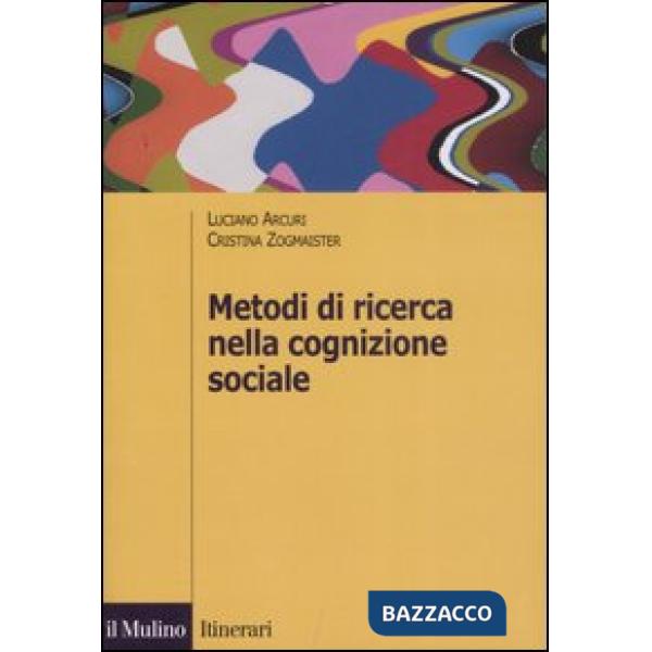 Metodi di ricerca nella cognizione sociale