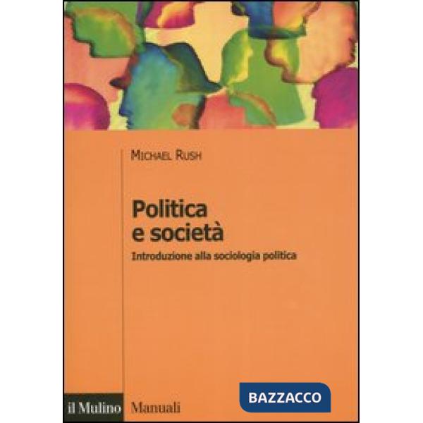 Politica e società. Introduzione alla sociologia politica