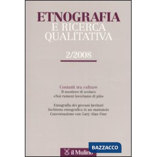 Etnografia e ricerca qualitativa (2008). Vol. 2