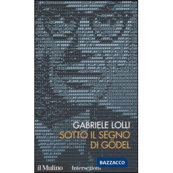 Sotto il segno di Gödel