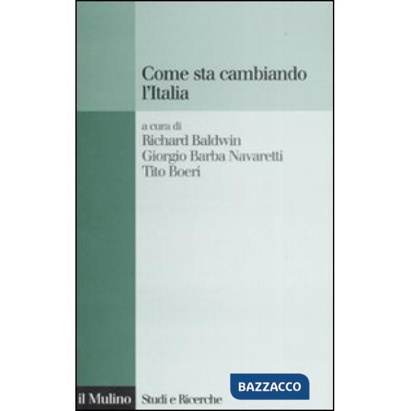 Come sta cambiando l'Italia