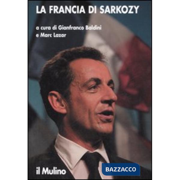 Francia di Sarkozy (La)