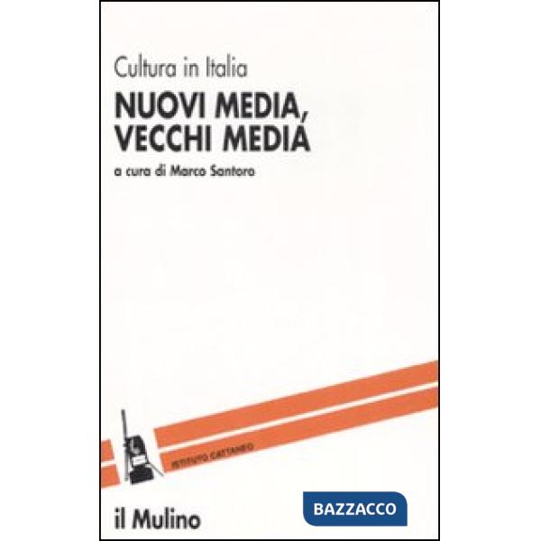 Nuovi media, vecchi media
