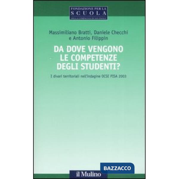 Da dove vengono le competenze degli studenti? I divari territoriali nell'indagine OCSE PISA 2003