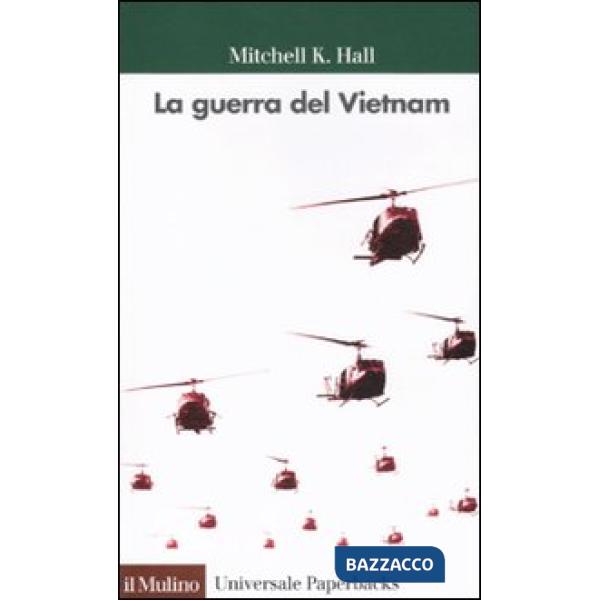 Guerra del Vietnam (La)