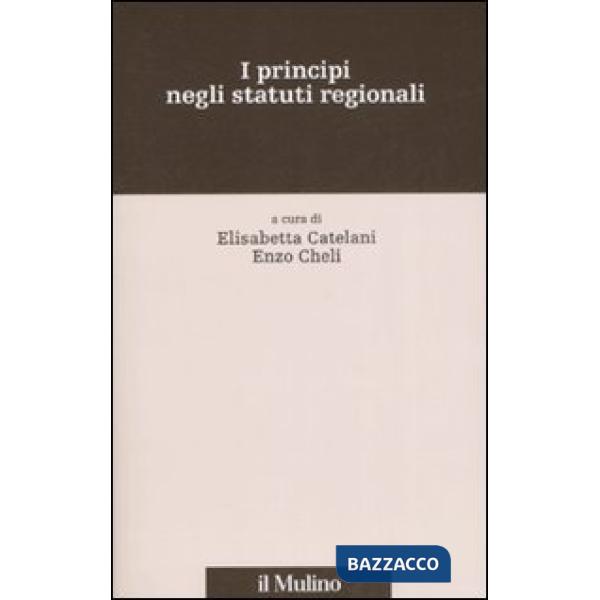 Principi negli statuti regionali (I)